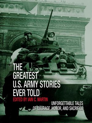cover image of Greatest U.S. Army Stories Ever Told